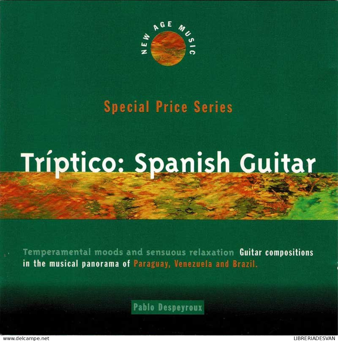 Pablo Despeyroux - Tríptico: Spanish Guitar. CD - New Age