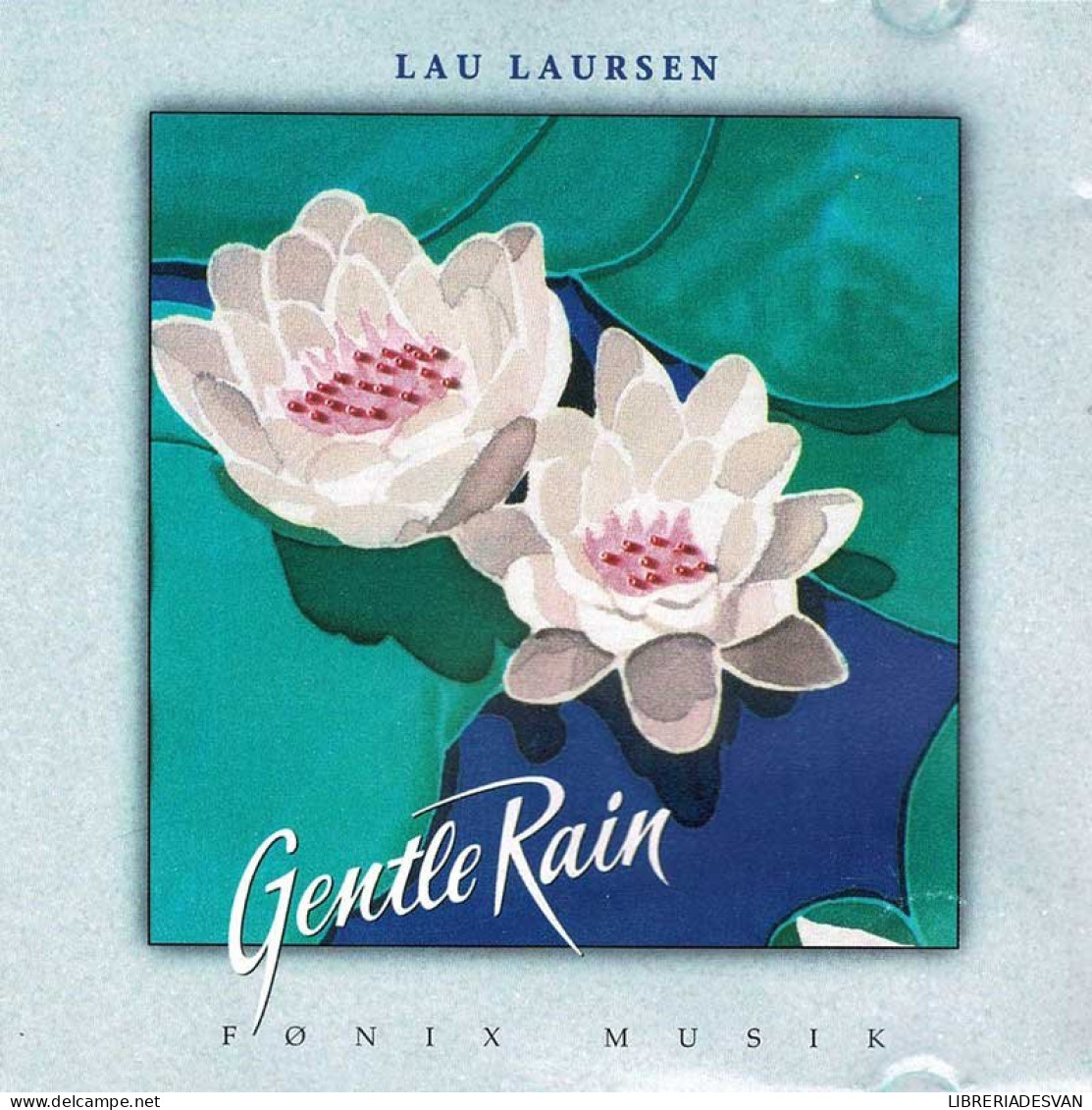 Lau Laursen - Gentle Rain. CD - New Age