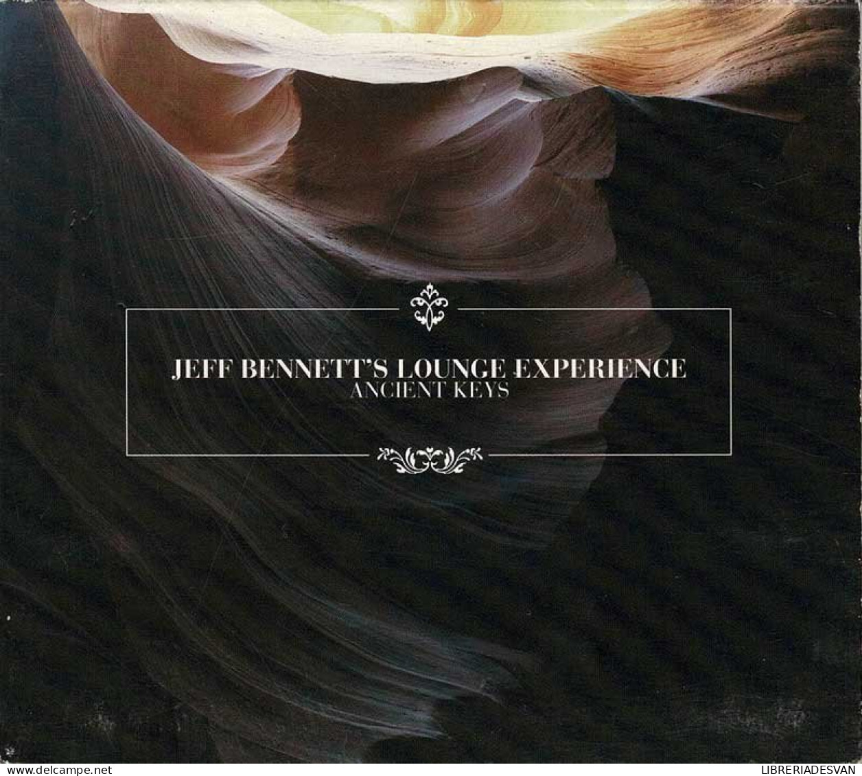 Jeff Bennett's Lounge Experience - Ancient Keys. CD - New Age
