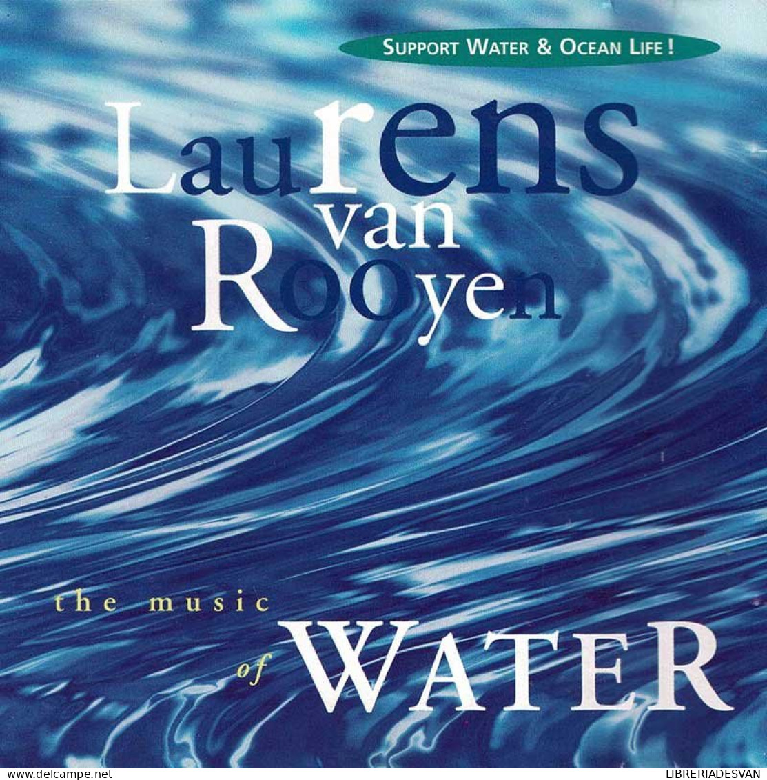 Van Rooyen Laurens - The Music Of Water. CD - New Age