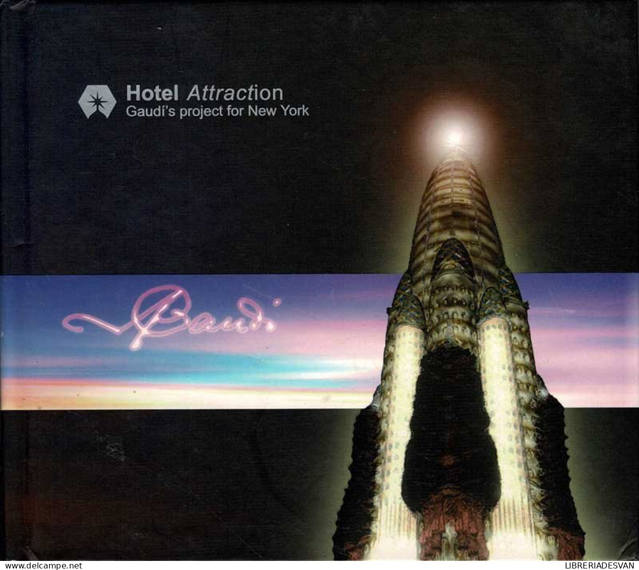 Hotel Attraction - Gaudi's Project For New York. CD + CD-ROM - New Age