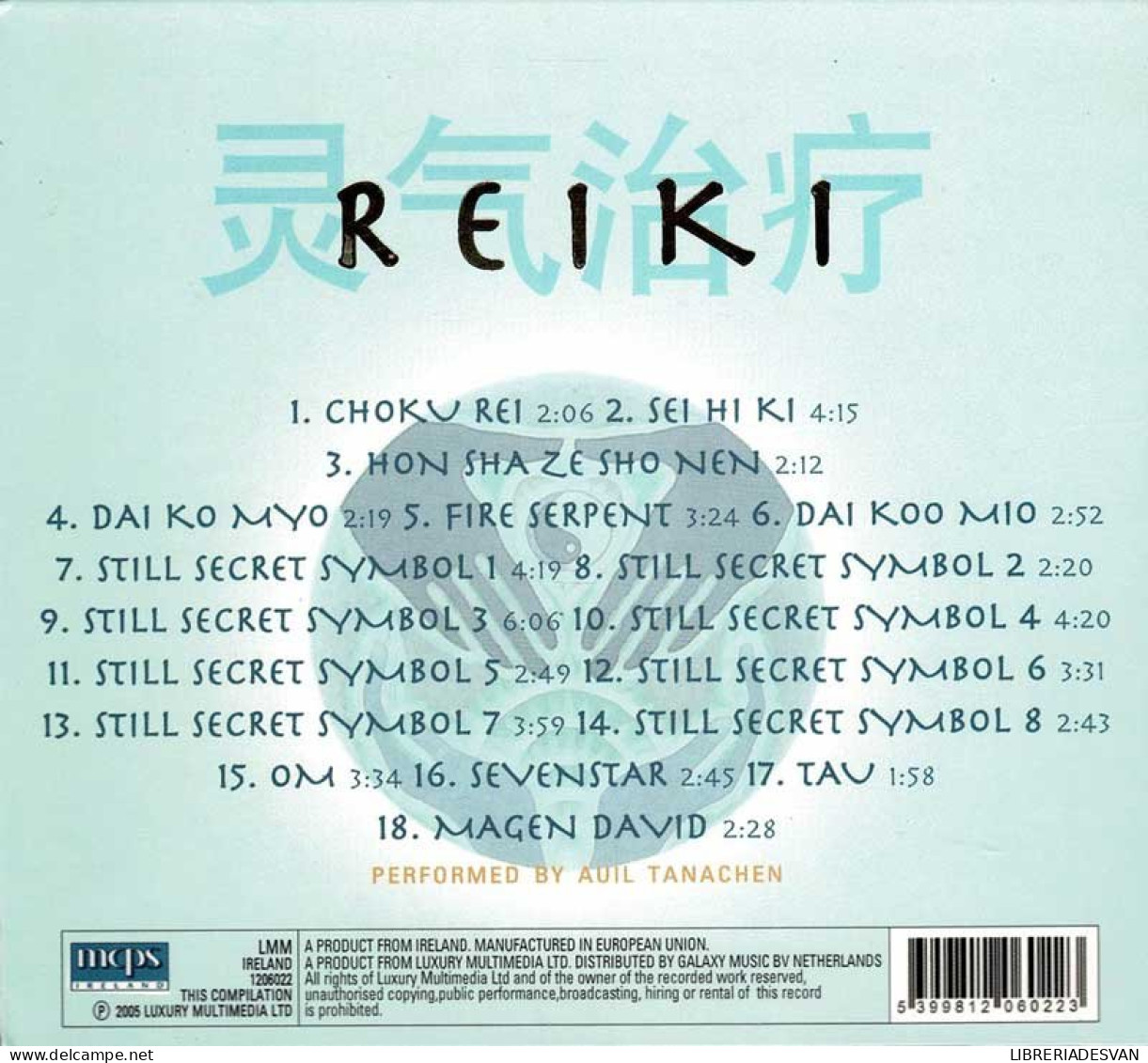 Auil Tanachen - Reiki. Essential Music For Healing. CD - New Age