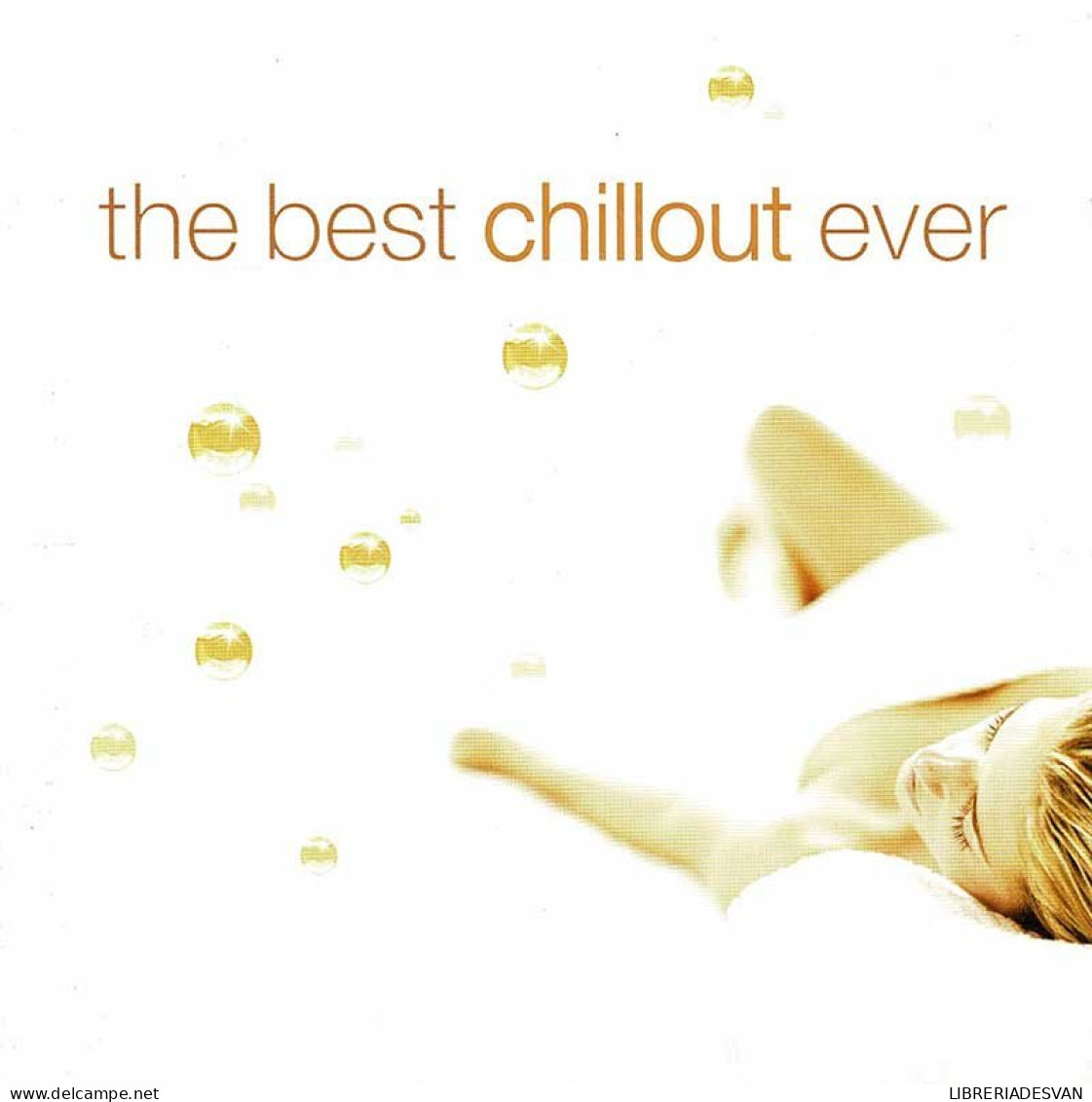 The Best Chillout Ever. 2 X CD - New Age