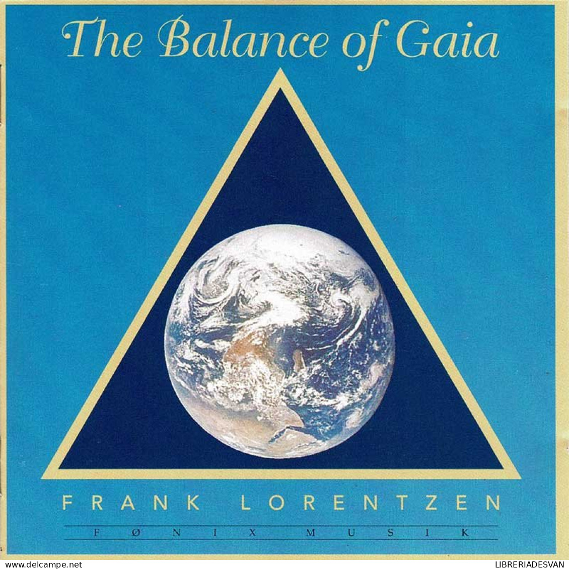 Frank Lorentzen - The Balance Of Gaia. CD - New Age