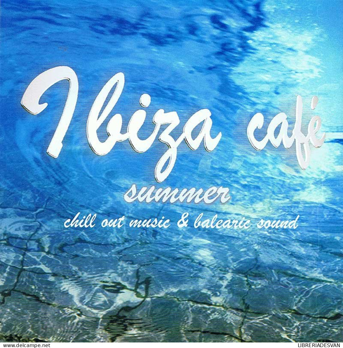 Ibiza Café Summer - Chillout Music & Balearic Sound. 2 X CD - Nueva Era (New Age)