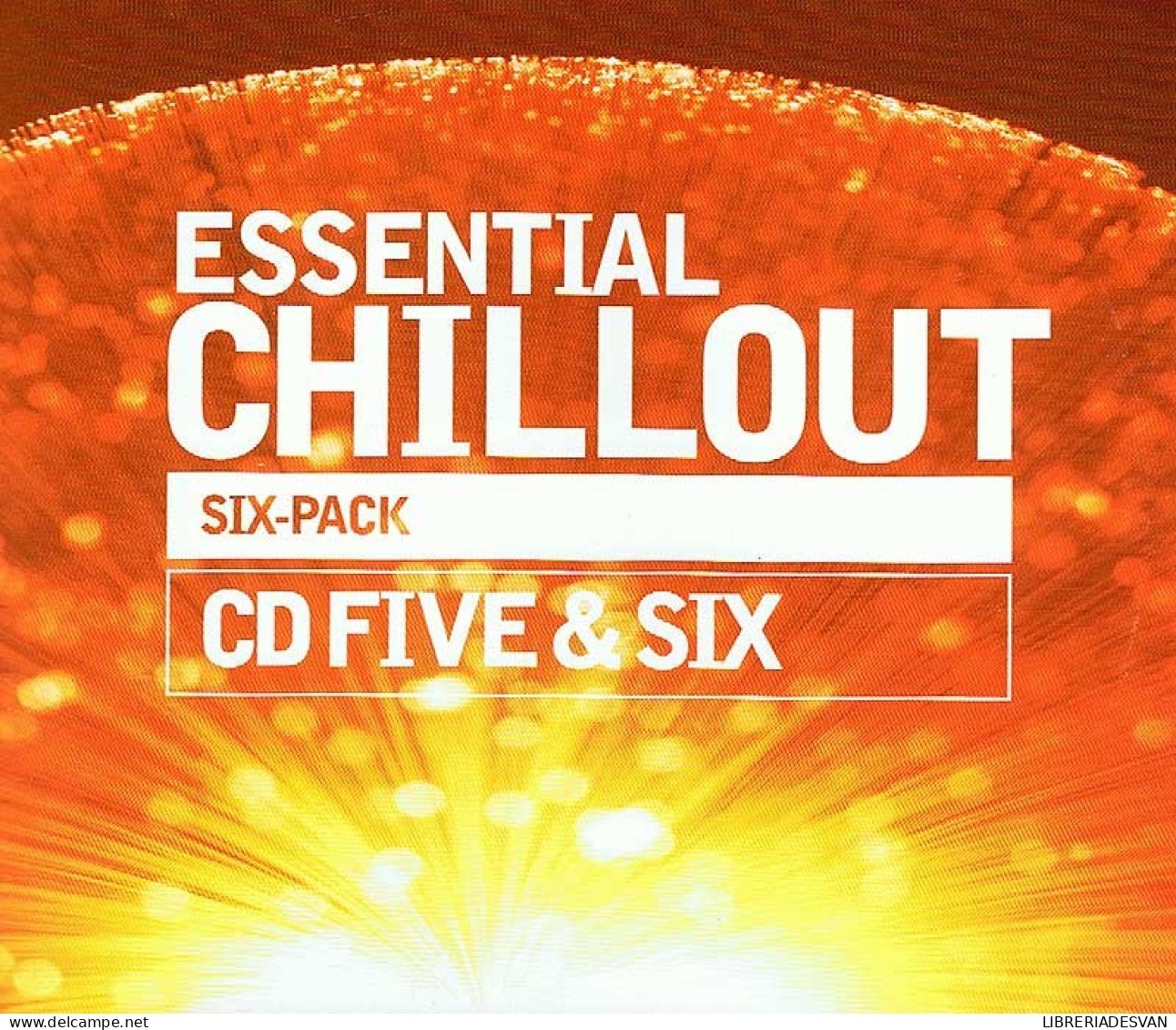 Essential Chillout Six-Pack. CD Five & Six. 2 X CD - Nueva Era (New Age)