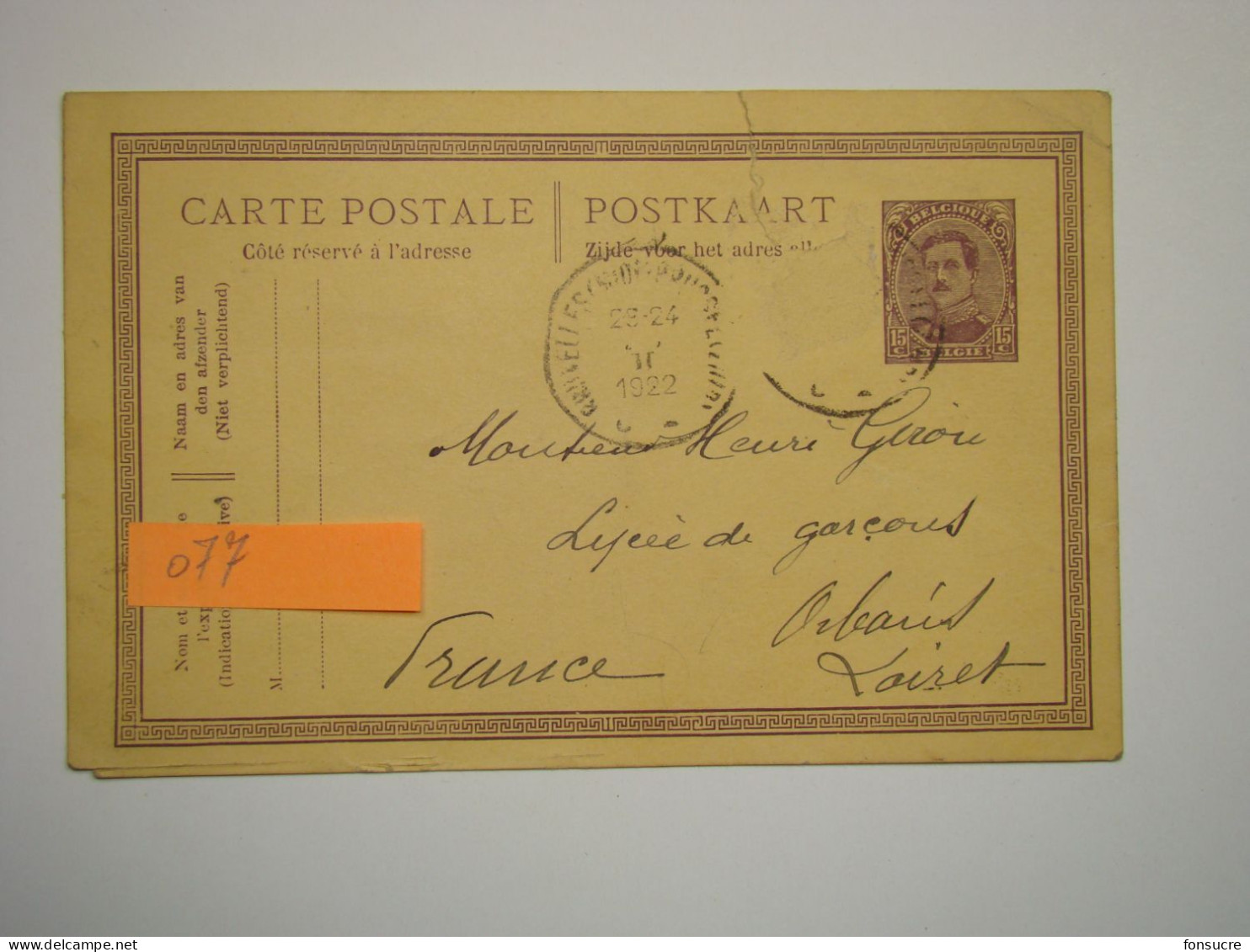 O77 Belgique Carte Entier Postal Belge Bruxelles Pour  Orléans Loiret France 1922 - Postkarten 1909-1934