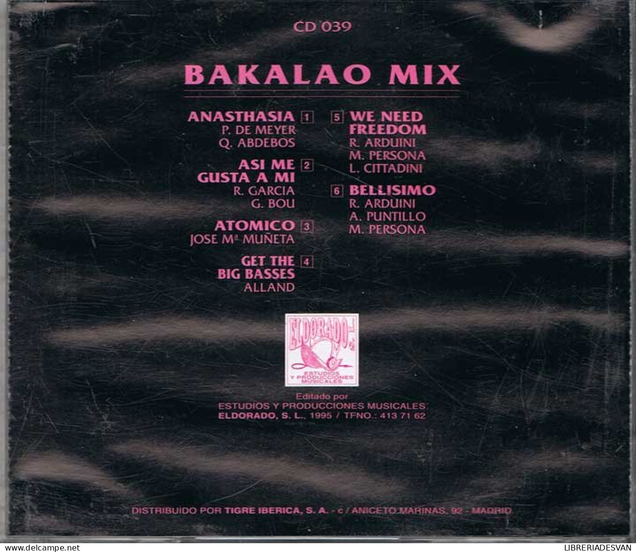Bakalao Mix. CD - Dance, Techno & House