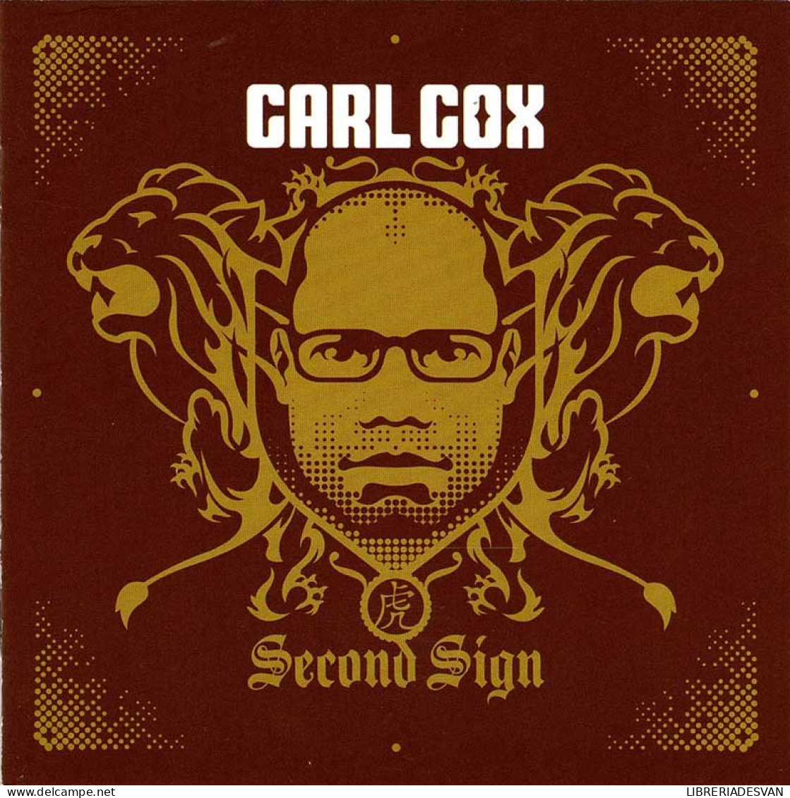 Carl Cox - Second Sign. CD - Dance, Techno & House