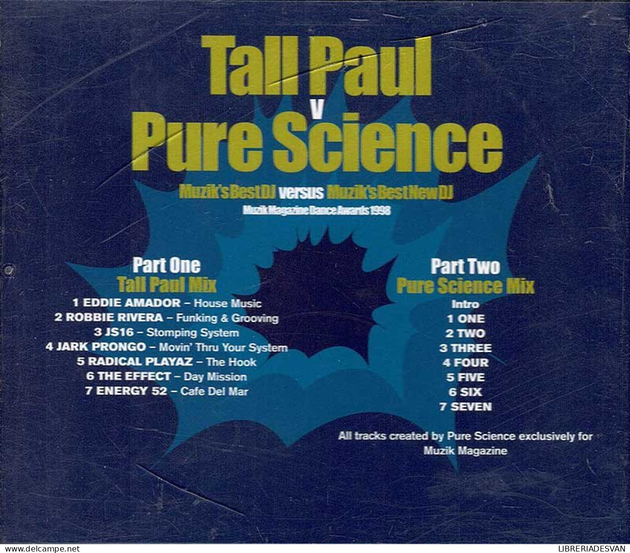 Tall Paul Vs Pure Science - Muzik's Best DJ Versus Muzik's Best New DJ. CD - Dance, Techno & House