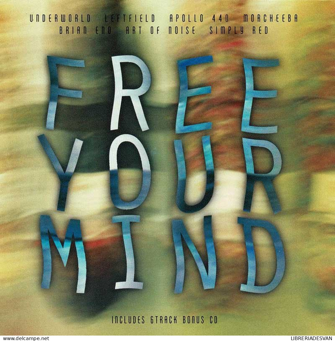 Free Your Mind. 2 X CD - Dance, Techno En House