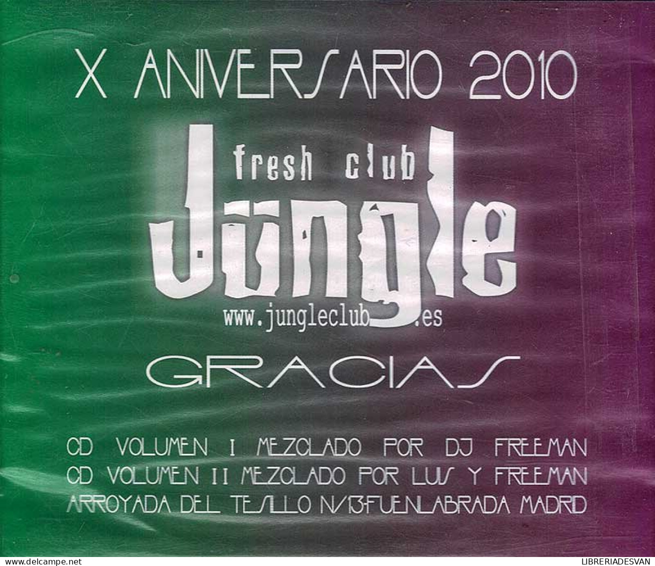 Luis & DJ Freeman - Jüngle Fresh Club. X Aniversario 2010. 2 X CD Promo - Dance, Techno En House