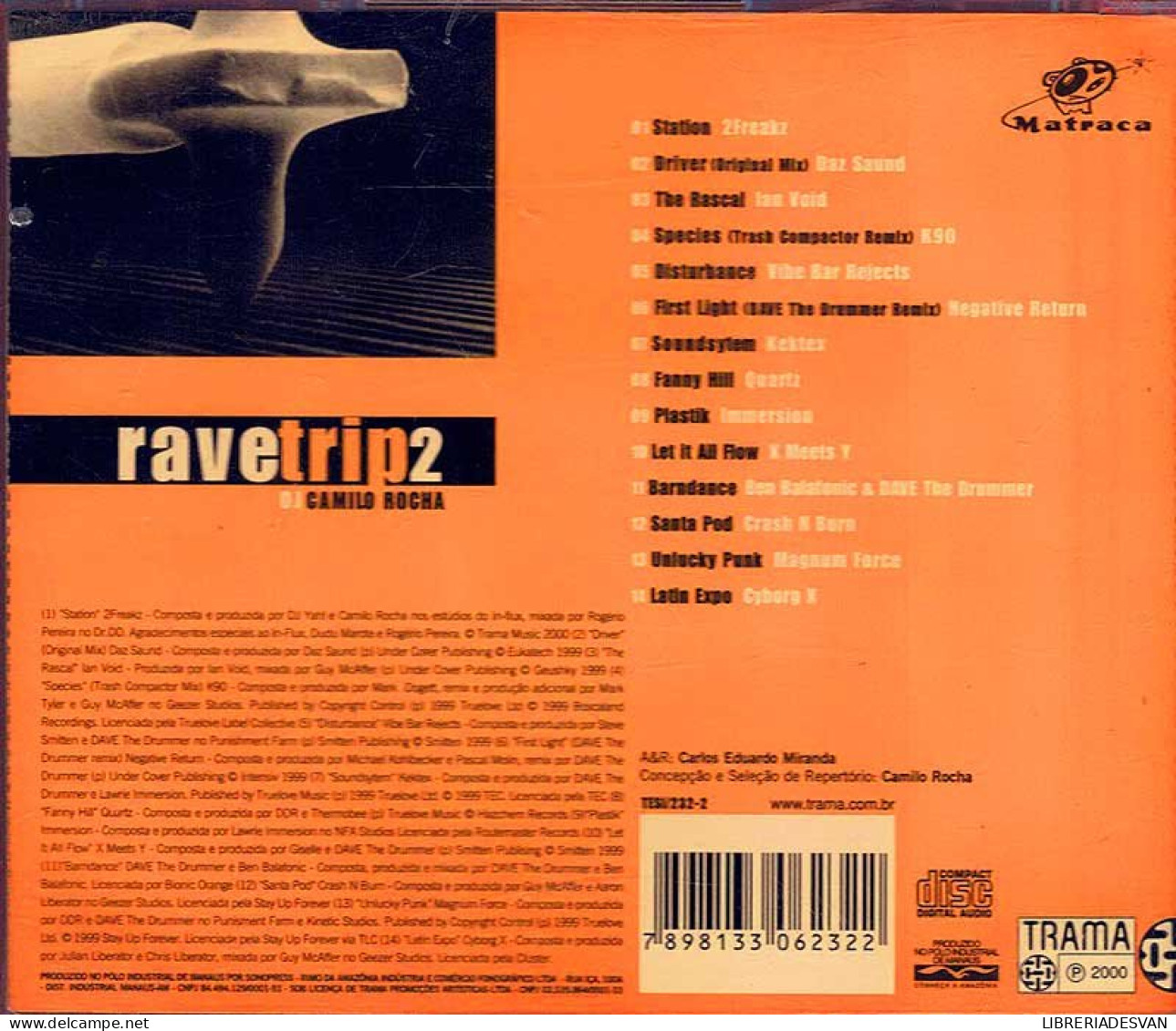 DJ Camilo Rocha - Rave Trip 2. CD - Dance, Techno En House