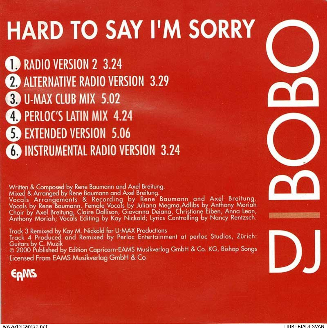DJ BoBo - Hard To Say I'm Sorry. CD Maxi-Single - Dance, Techno & House