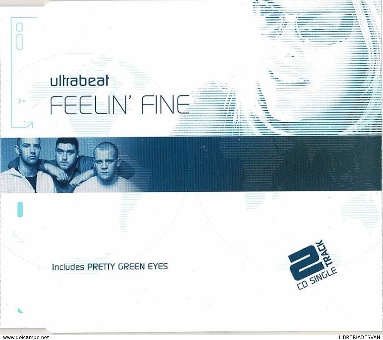 Ultrabeat - Feelin' Fine. CD Single - Dance, Techno & House