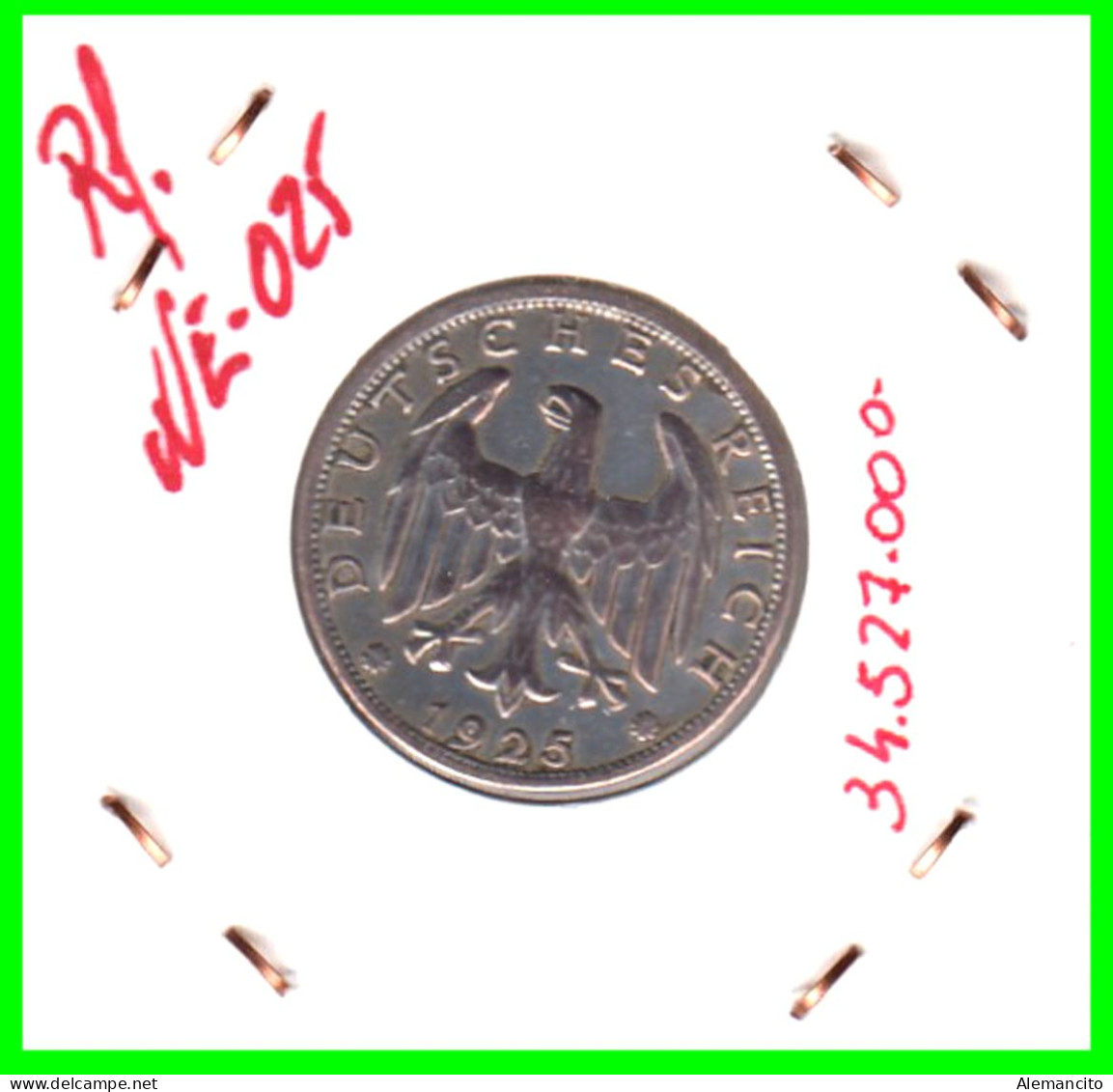GERMANY REPÚBLICA DE WEIMAR 1 MARK ( 1925 CECA - A )  ( DEUTSCHES REICHSMARK KM # 44 ) - 1 Mark & 1 Reichsmark