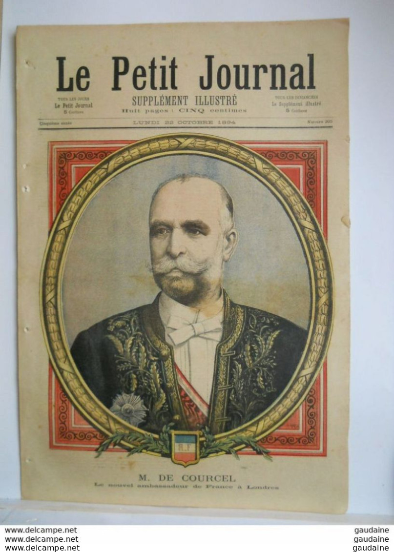 Le Petit Journal N°205 – 22 Octobre 1894 - Courcel Nouvel Ambassadeur De France à Londres- Madagascar Le Myre De Villers - Le Petit Journal