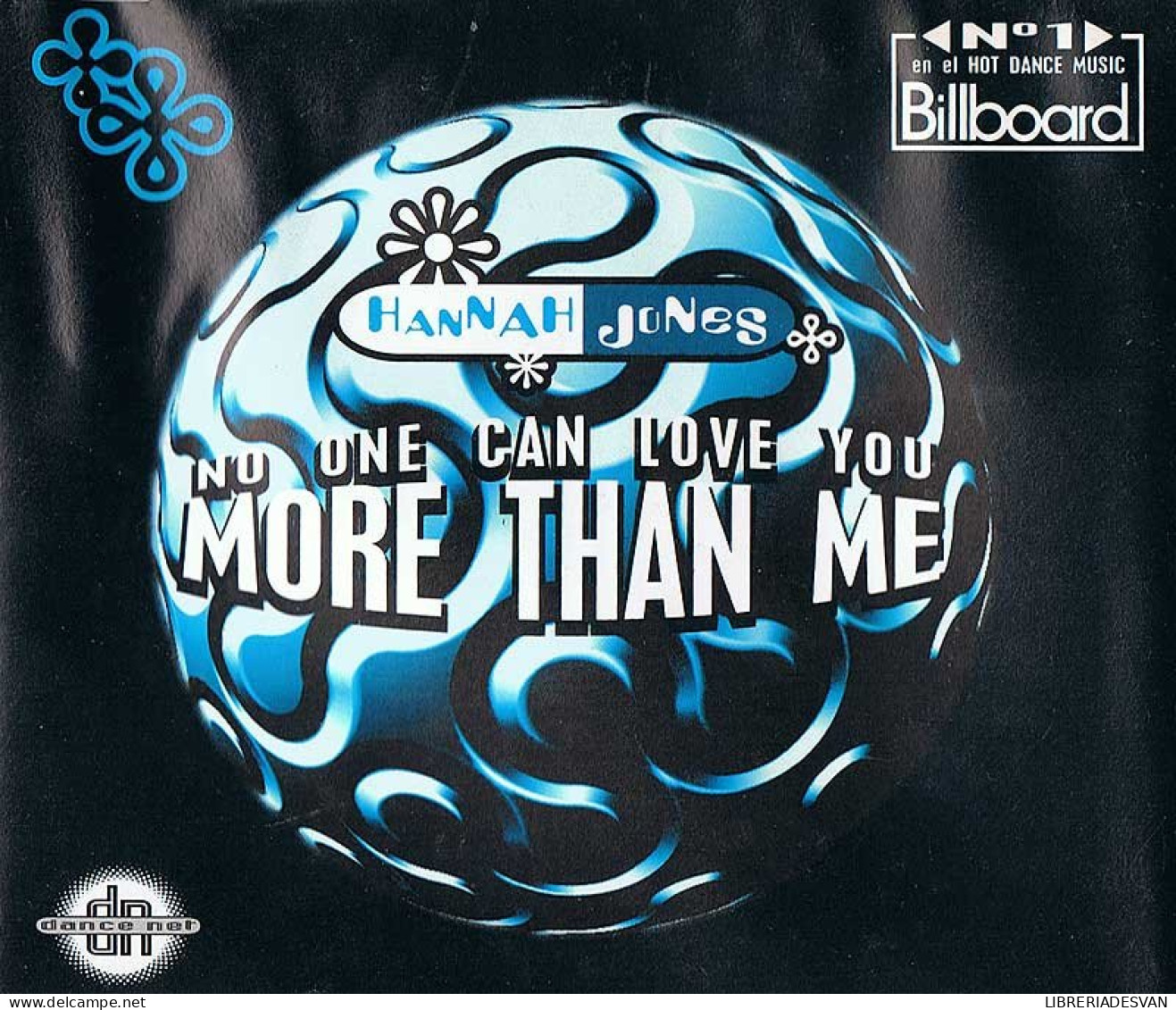 Hannah Jones - No One Can Love You More Than Me. CD Maxi - Dance, Techno En House