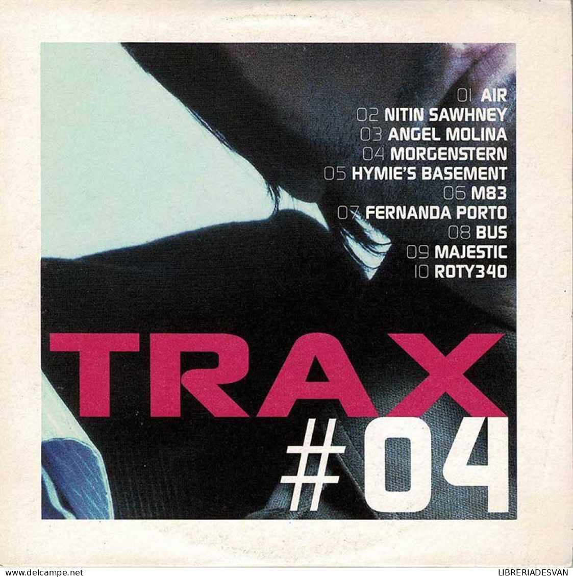 Trax 04. CD - Dance, Techno & House