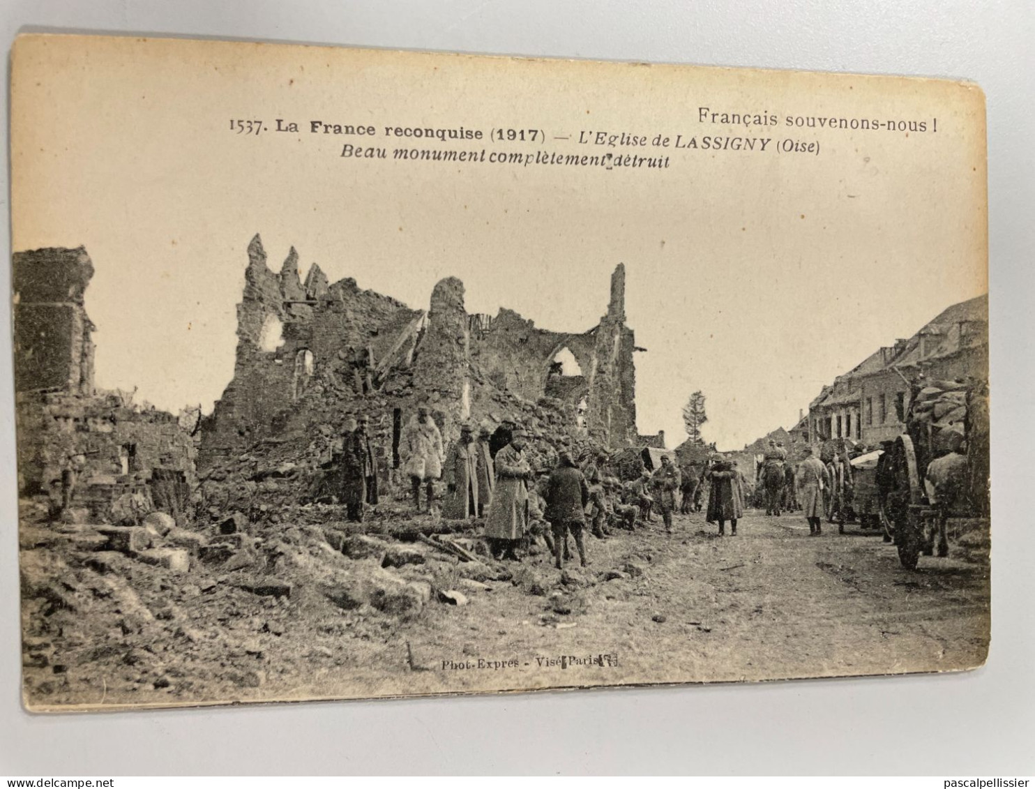 CPA - 60 - Eglise De LASSIGNY . Beau Monument Complètement Détruit . LA FRANCE RECONQUISE . 1917 - Lassigny