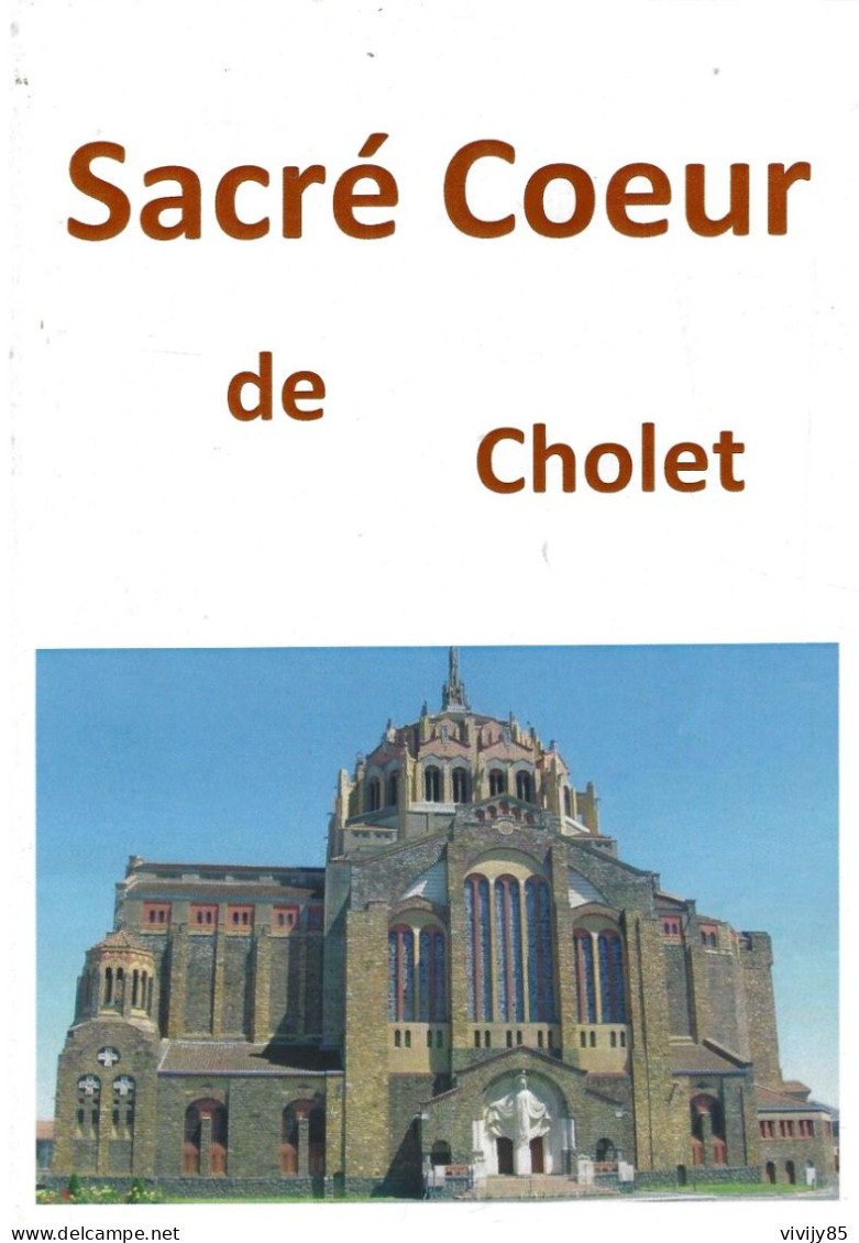 49 - CHOLET - Petit Livre/plaquette De 20 Pages " Le Sacré Coeur " - Pays De Loire