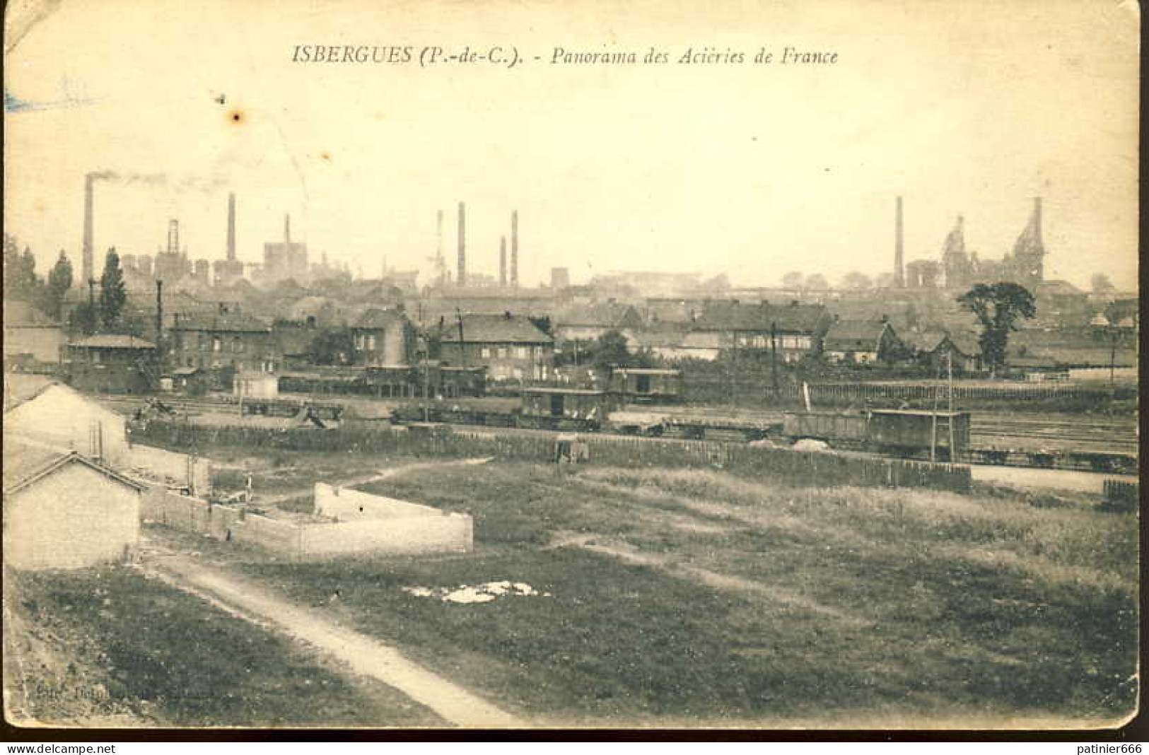 Isbergues Panorama Des Acieries De France - Isbergues