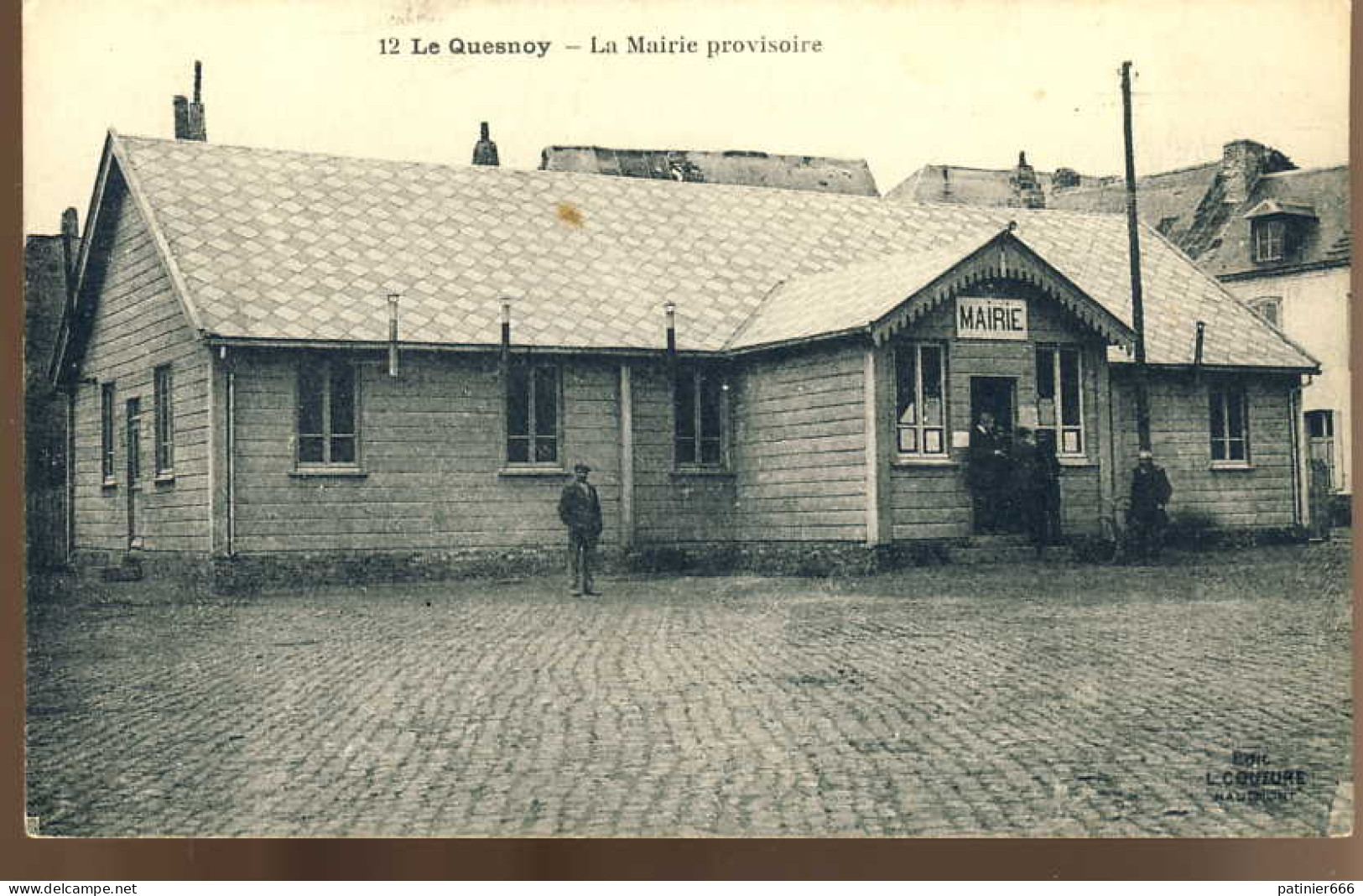 Le Quesnoy La Mairie Provisoire - Le Quesnoy