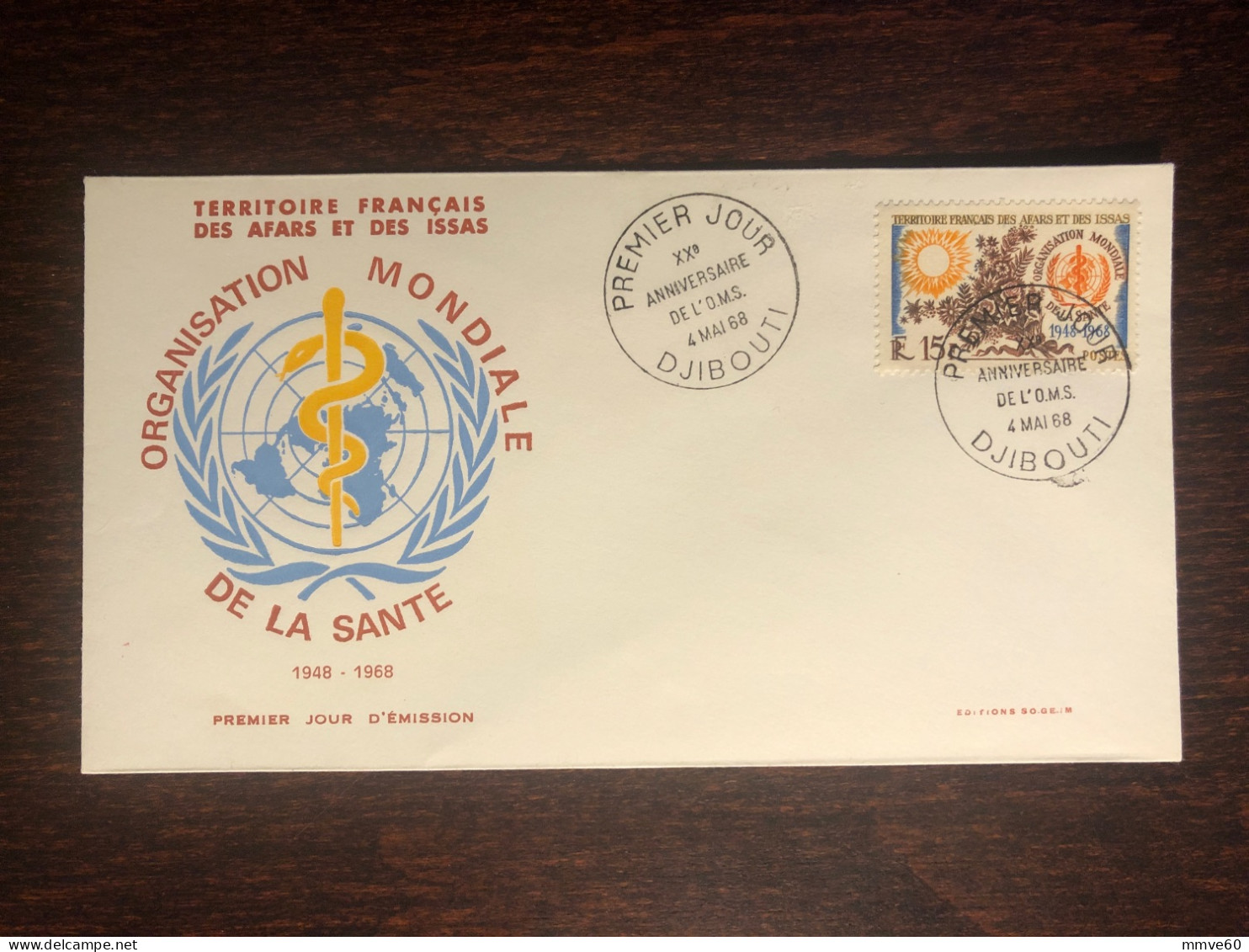 AFARS AND ISSAS FDC COVER 1968 YEAR WHO OMS HEALTH MEDICINE STAMPS - Lettres & Documents