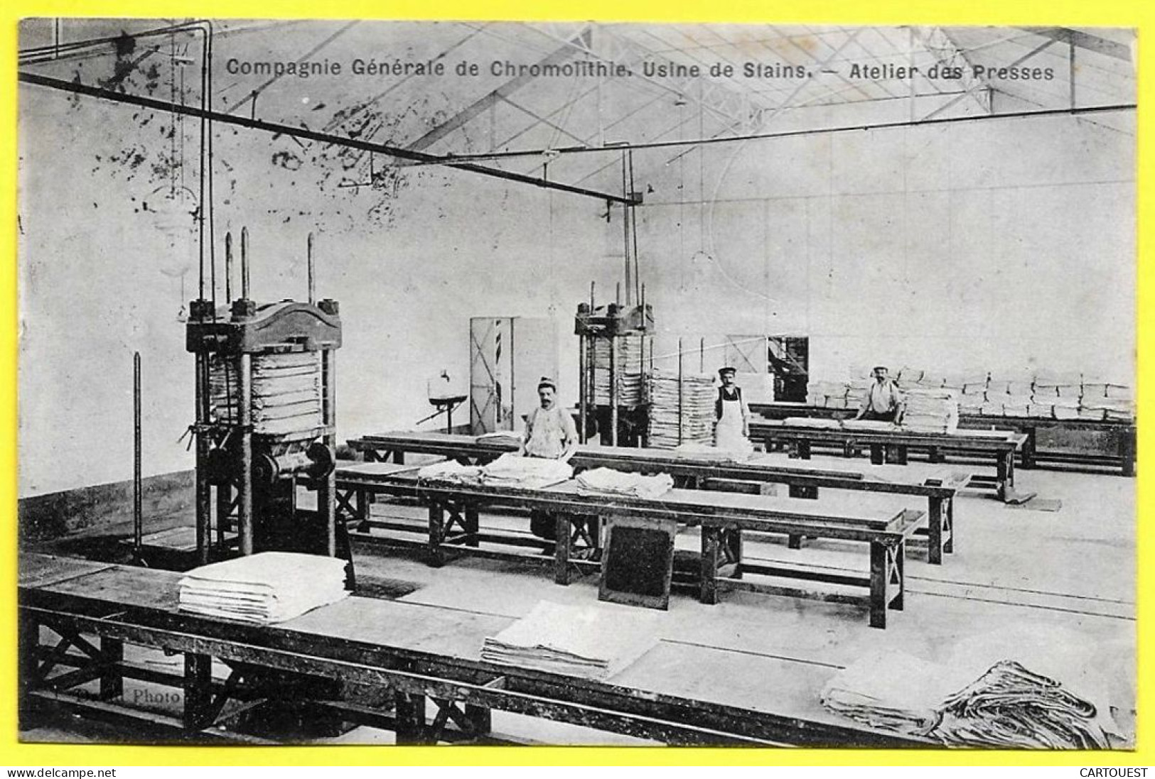 CPA STAINS - COMPAGNIE CHROMOLITHIE - USINE DE STAINS - ATELIER DES PRESSES - 1909 - Stains