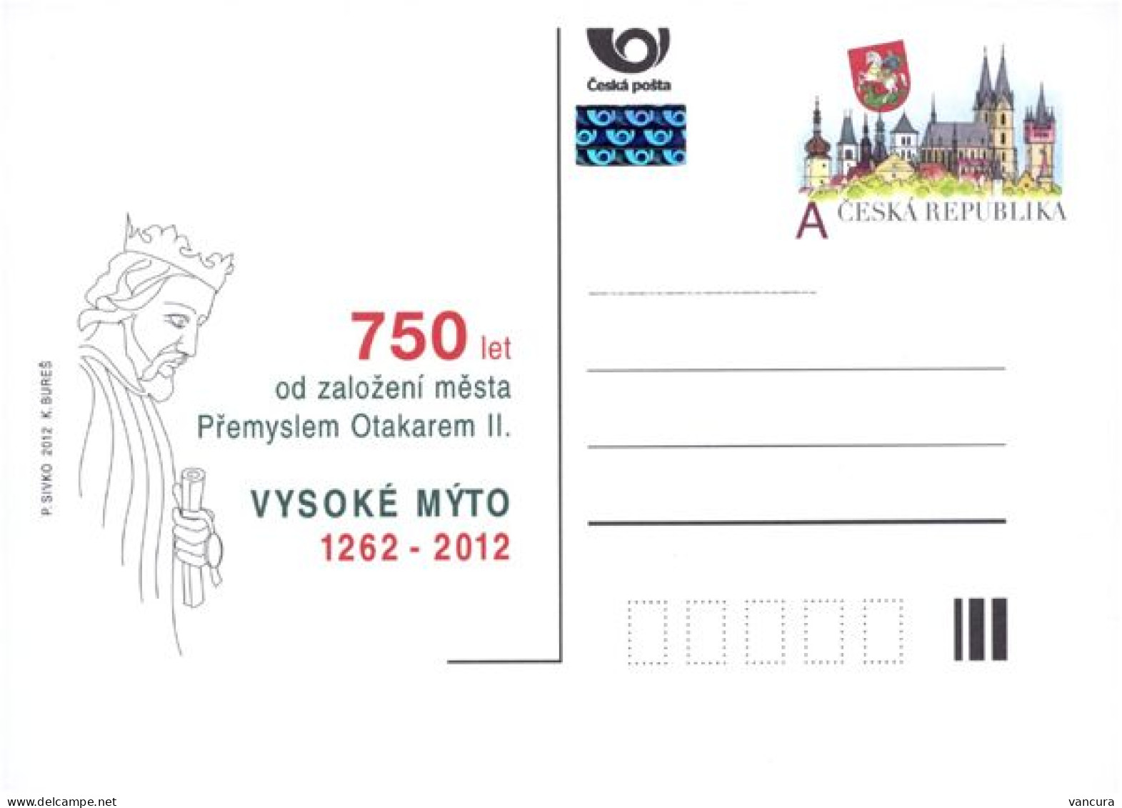 CDV 149 Czech Republic Anniversary Of Foundation Of Vysoke Myto Hohenmauth 2012 - Postcards