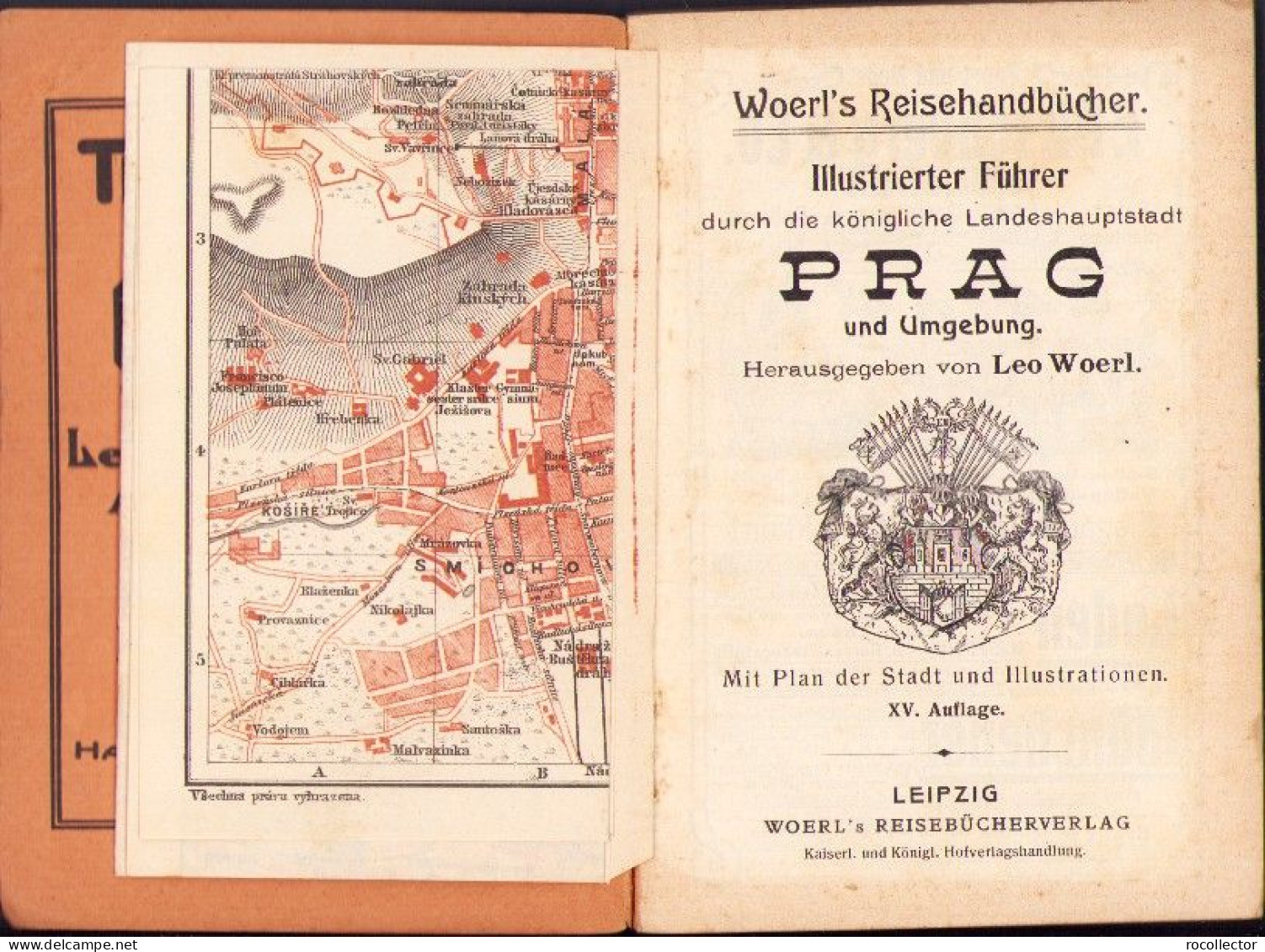 Illustrierter Führer Durch Die Königliche Landeshauptstadt Prag Und Umgebung Von Leo Woerl C4286N - Slawische Sprachen