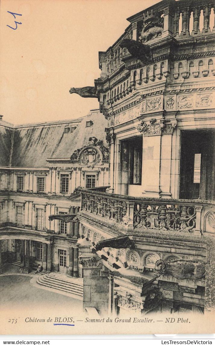 FRANCE - Blois - Le Château - Sommet Du Grand Escalier - Carte Postale Ancienne - Blois