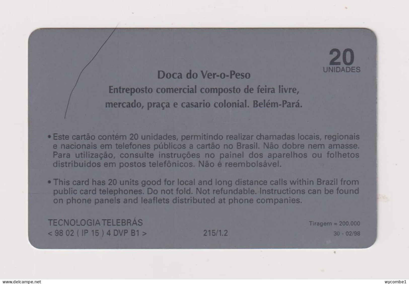 BRASIL -  Doca Do Ver-o-Peso Inductive  Phonecard - Brésil