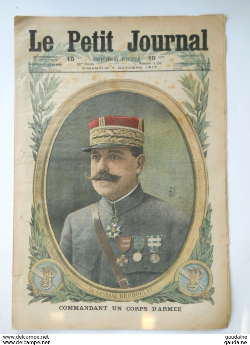 Le Petit Journal N°1398 – 7 Octobre 1917 – Général BERDOULAT - PETAIN En ALSACE - Le Petit Journal