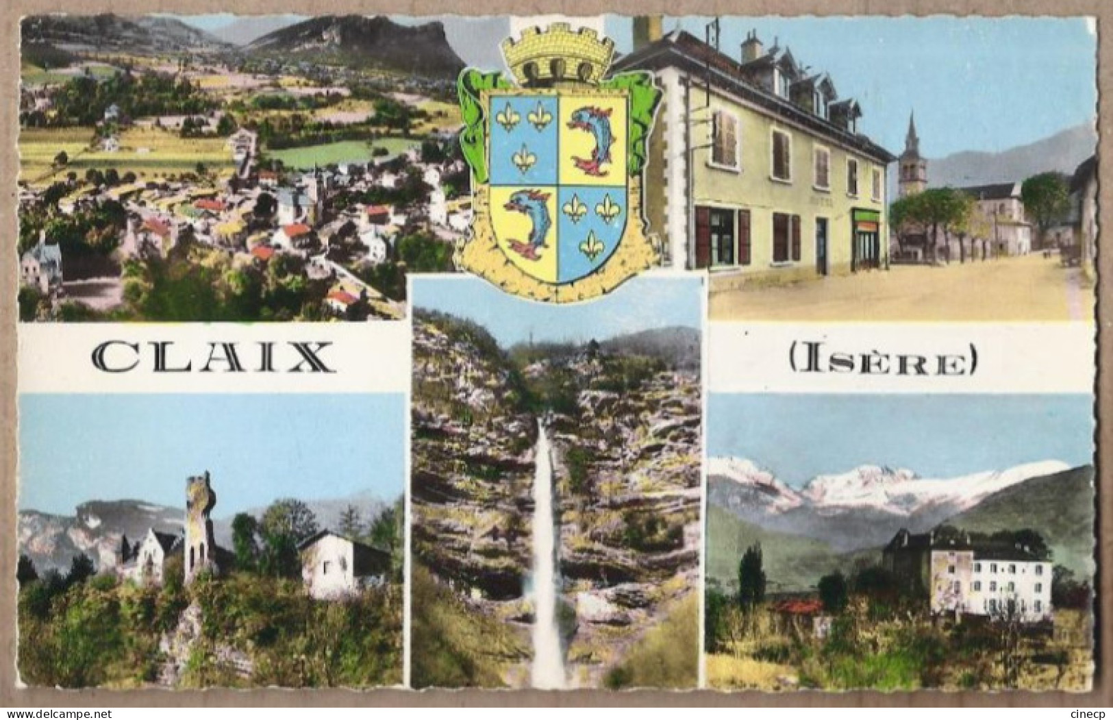 CPSM 38 - CLAIX - TB CP Multivue Dont Vue Générale , Centre Avec Hotel , Cascade , Chateau + Blason - Claix