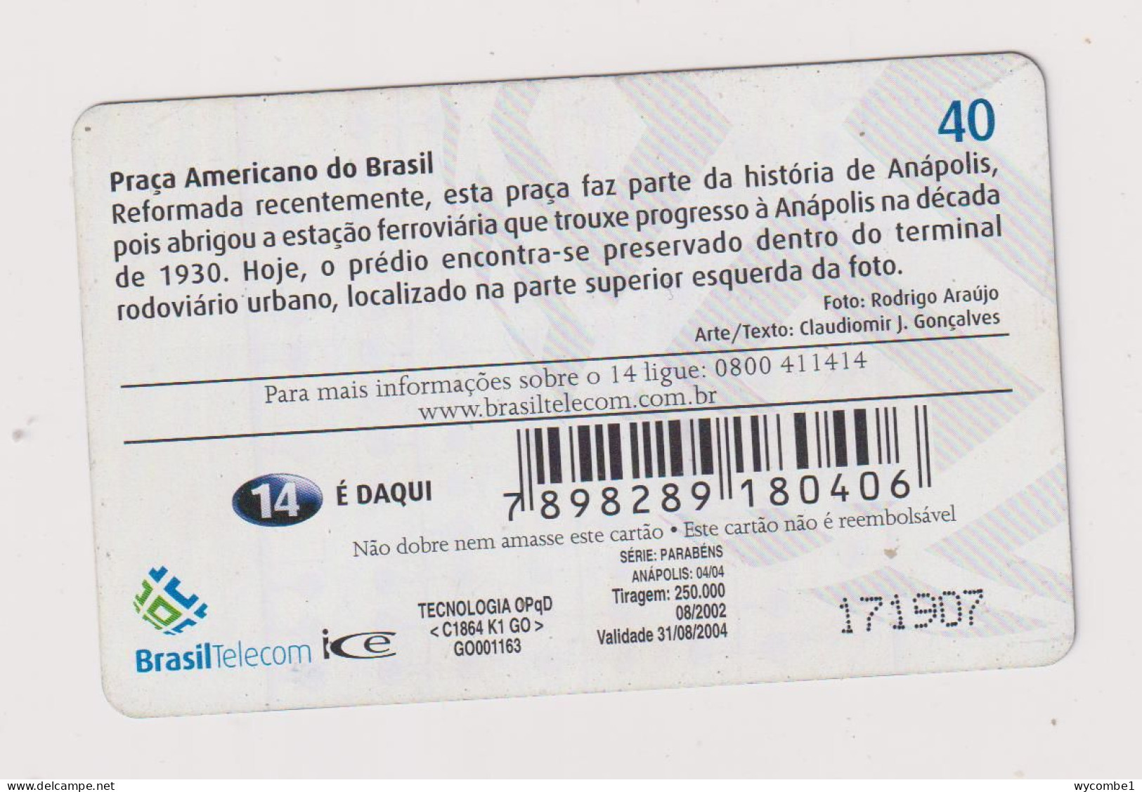 BRASIL -  Anapolis American Square Inductive  Phonecard - Brésil