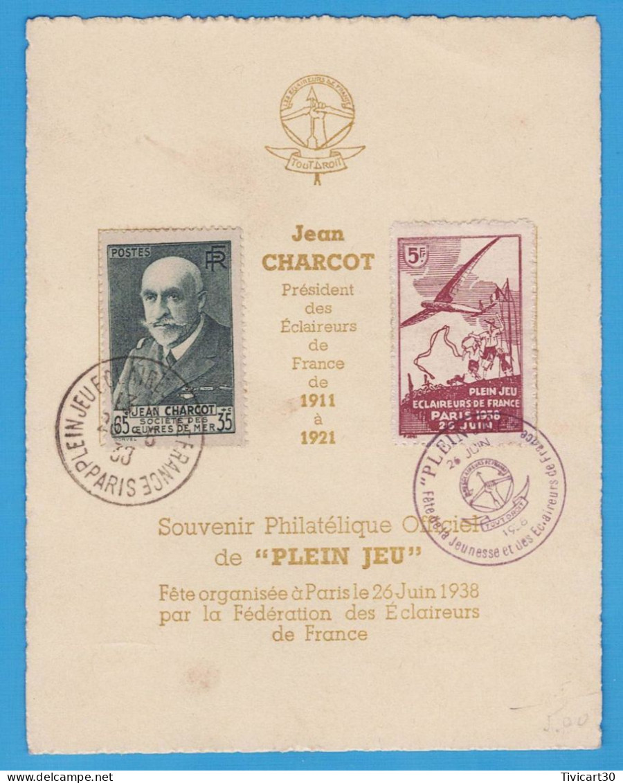 SOUVENIR PHILATELIQUE OFFICIEL DE "PLEIN JEU" - PARIS 26 JUIN 1938 - JEAN CHARCOT PRESIDENT DES ECLAIREURS DE FRANCE - Pfadfinder-Bewegung