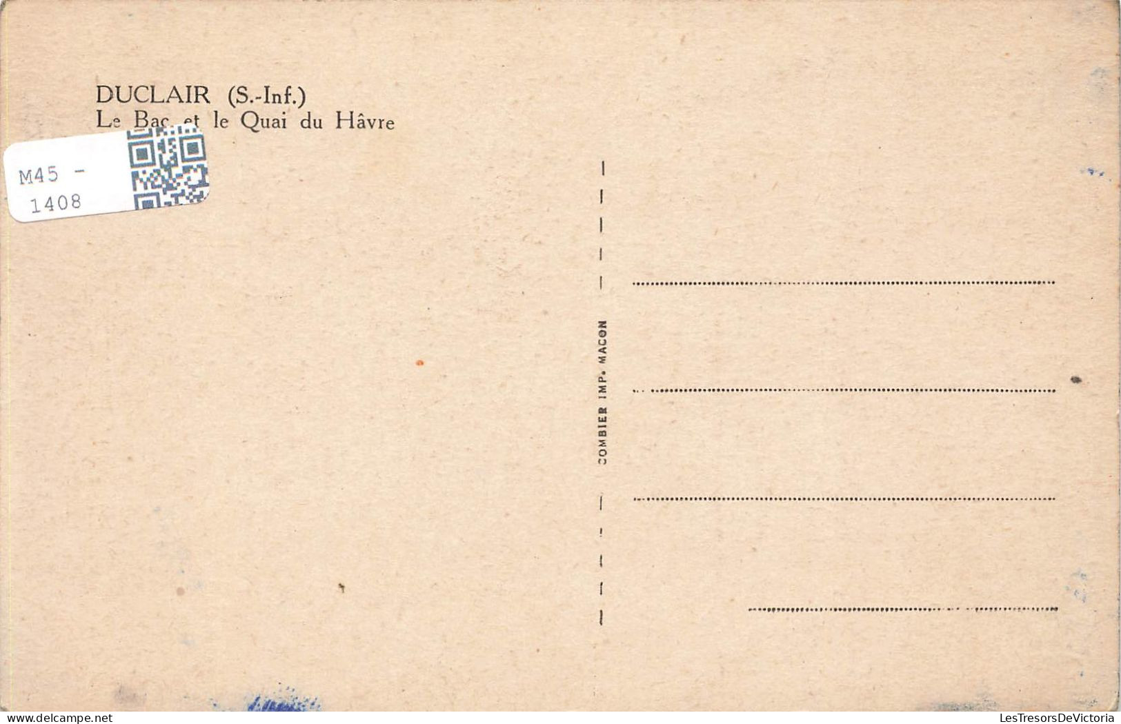 FRANCE - Duclair - Le Bac Et Le Quai Du Hâvre - Carte Postale Ancienne - Duclair