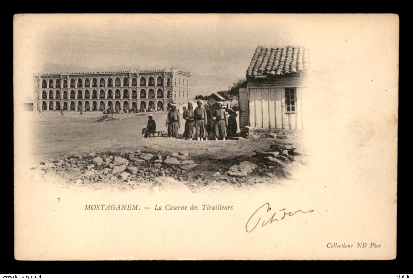 ALGERIE - MOSTAGANEM - LA CASERNE DES TIRAILLEURS - Mostaganem