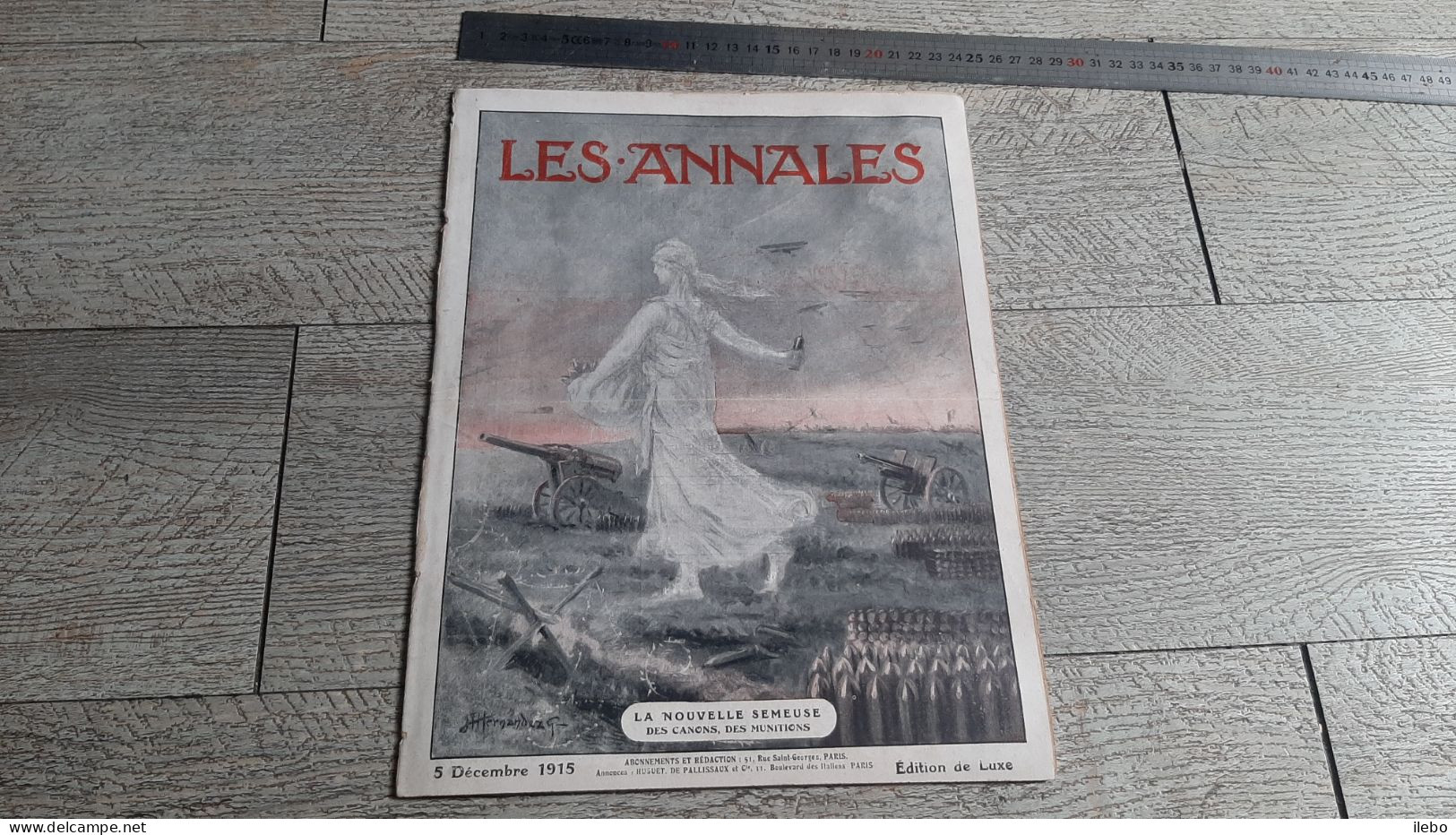 Les Annales Déc 1915 La Nouvelle Semeuse Des Canons Des Munitions Main D'oeuvre Féminine  Guerre Ww1 - War 1914-18