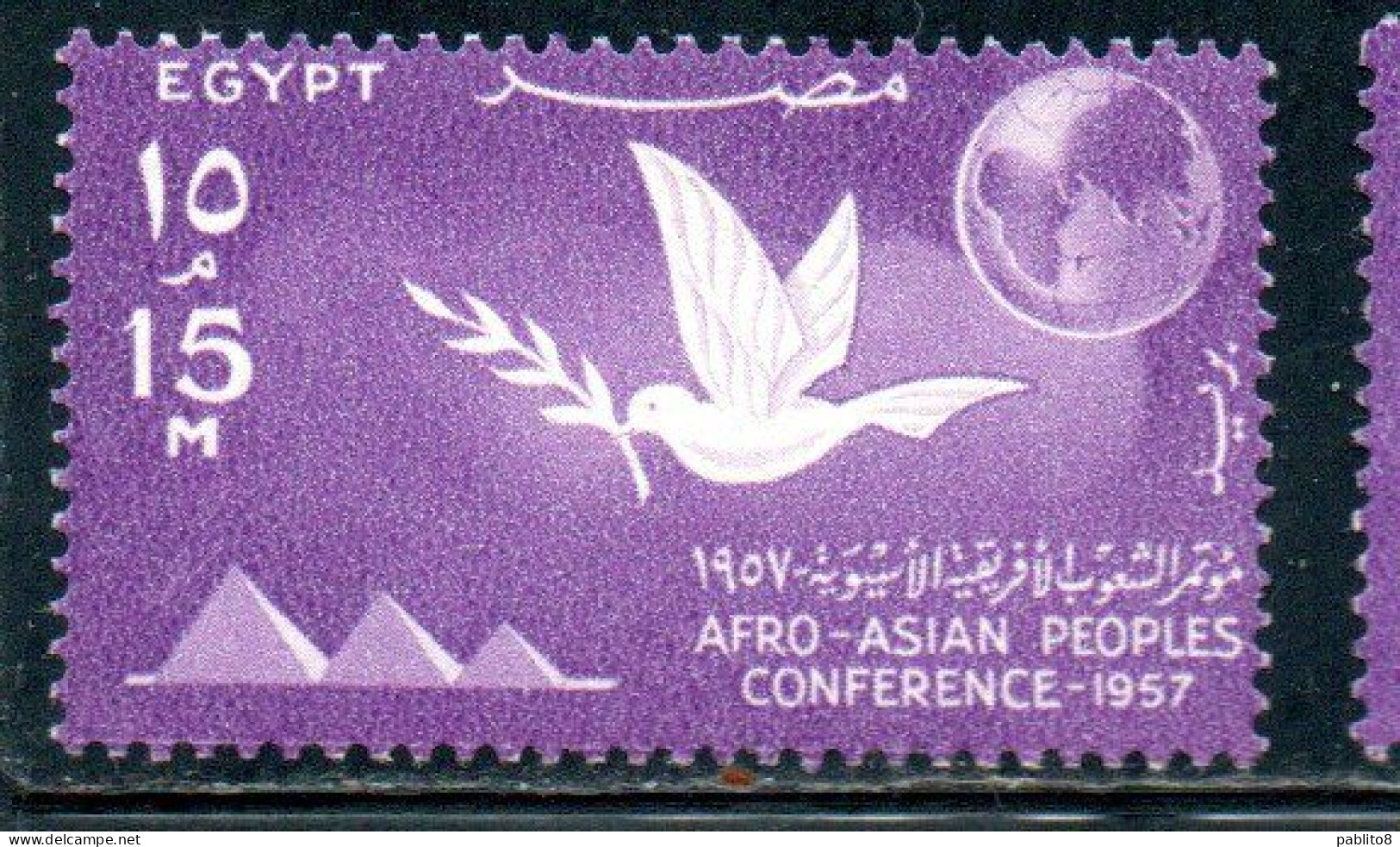 UAR EGYPT EGITTO 1957 AFRO-ASIAN PEOPLES CONFERENCE CAIRO PYRAMIDS DOVE AND GLOBE 15m MH - Ungebraucht