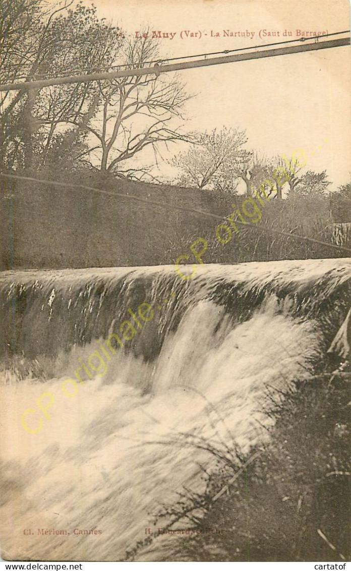 83.  LE MMUY .  La Nartuby . Saut Du Barrage . - Le Muy