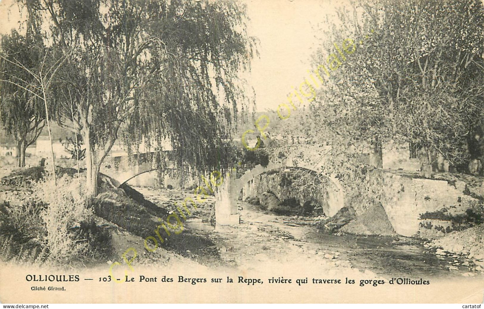 83.  OLLIOULES . Le Pont Des Bergers Sur La Reppe .  - Ollioules