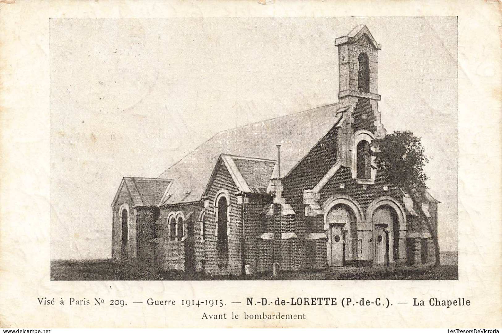 FRANCE - Visé à Paris - Guerre 1914- 1915 - N D De Lorette (P De C) - Vue Sur La Chapelle - Carte Postale Ancienne - Lens