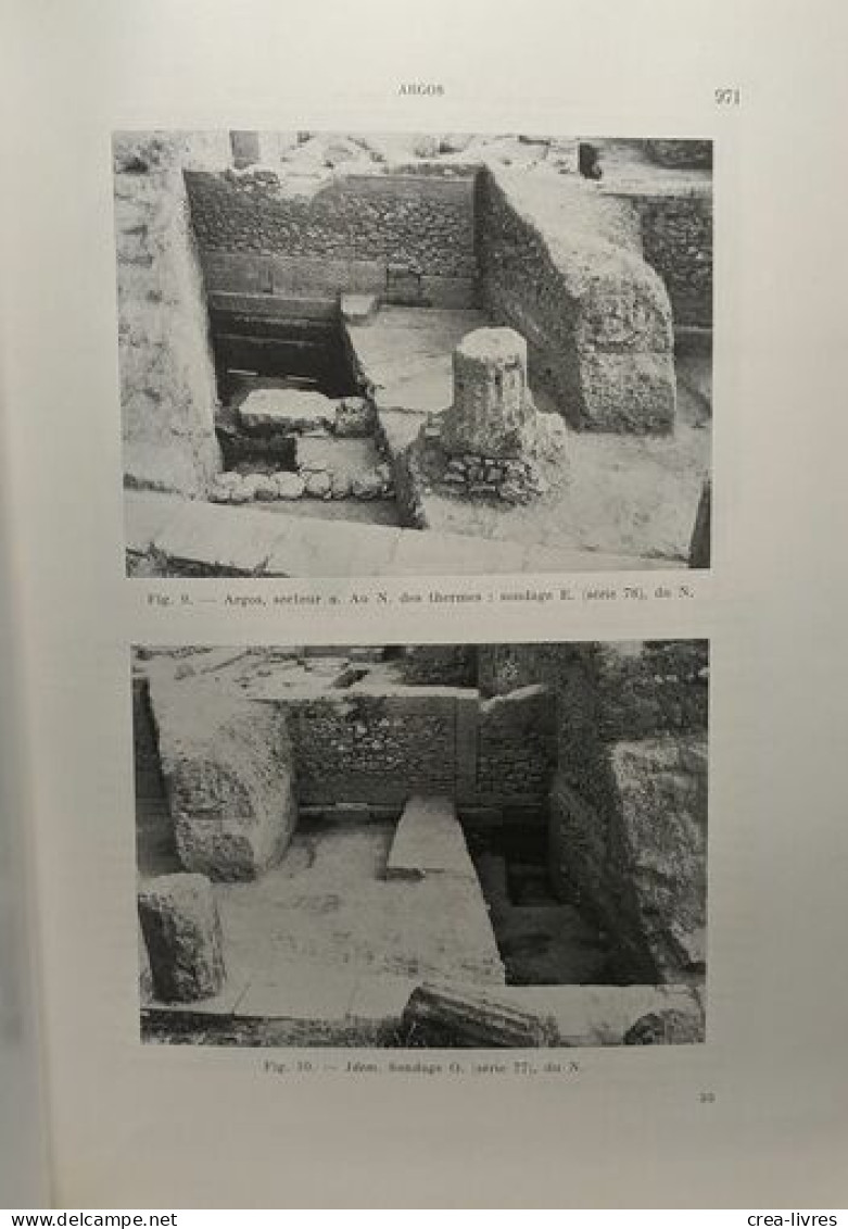 Chronique Des Fouilles Et Découvertes Archéologiques En Grèce - 10 Années Entre 1958 Et 1968 (année 1962 Manquante) - Ec - Archéologie
