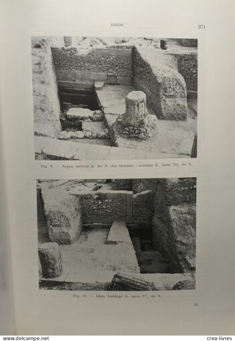 Chronique Des Fouilles Et Découvertes Archéologiques En Grèce - 10 Années Entre 1958 Et 1968 (année 1962 Manquante) - Ec - Archeology