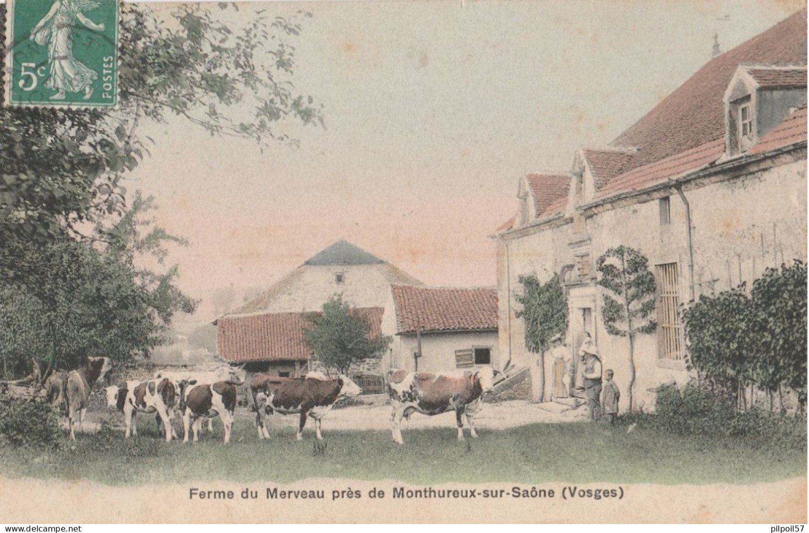 88 - MONTHUREUX SUR SAONE - Ferme Du Merveau Près De Monthureux Sur Saone (carte Colorisée) - Monthureux Sur Saone