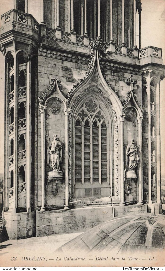 FRANCE - Orléans - Vue Générale De La Cathédrale - Détail Dans La Tour - L L - Carte Postale Ancienne - Orleans