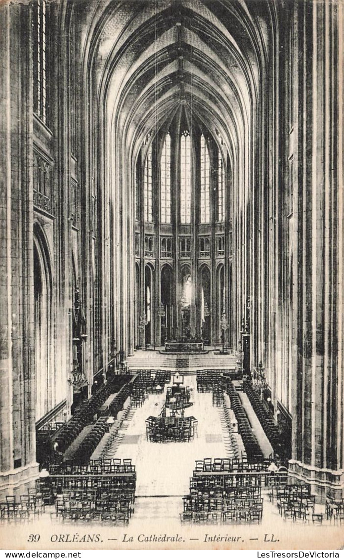 FRANCE - Orléans - Vue Générale De La Cathédrale - Vue De L'intérieur - L L - Carte Postale Ancienne - Orleans