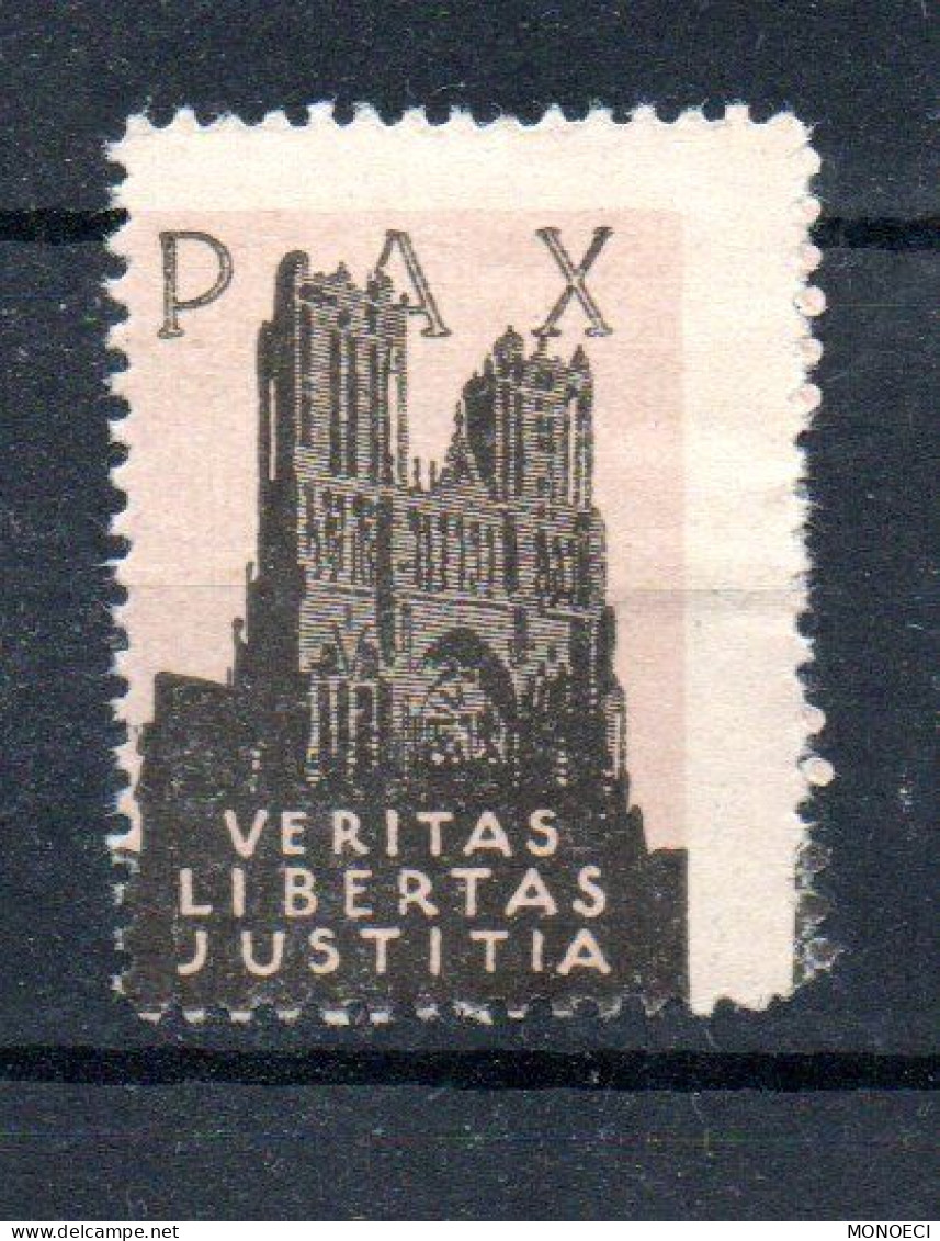 FRANCE -- ERRINOPHILIE -- Vignette, Cinderella -- PAX -- VERITAS  LIBERTAS  JUSTITIA - Red Cross